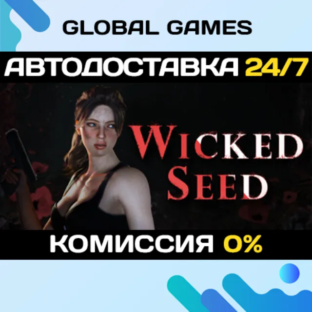 Wicked Seed STEAM GIFT 🚀АВТОДОСТАВКА