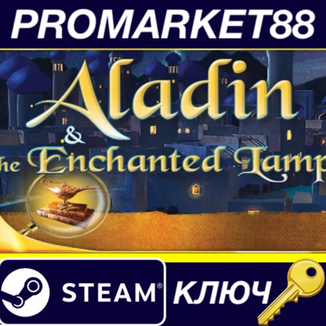 Aladin &amp; the Enchanted Lamp Steam КЛЮЧ GLOBAL