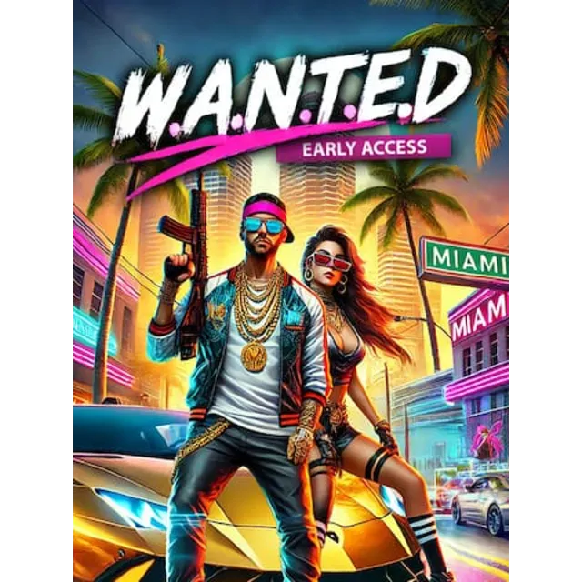W.A.N.T.E.D WANTED The Game (Epic Games)