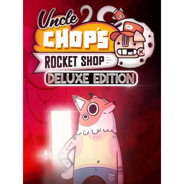Uncle Chop's Rocket Shop Deluxe Edition (Epic Games)