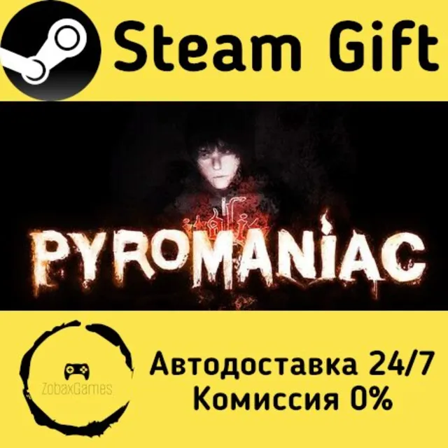 🚀 Pyromaniac 🤖 Steam Gift Россия ⚡ мгновенно
