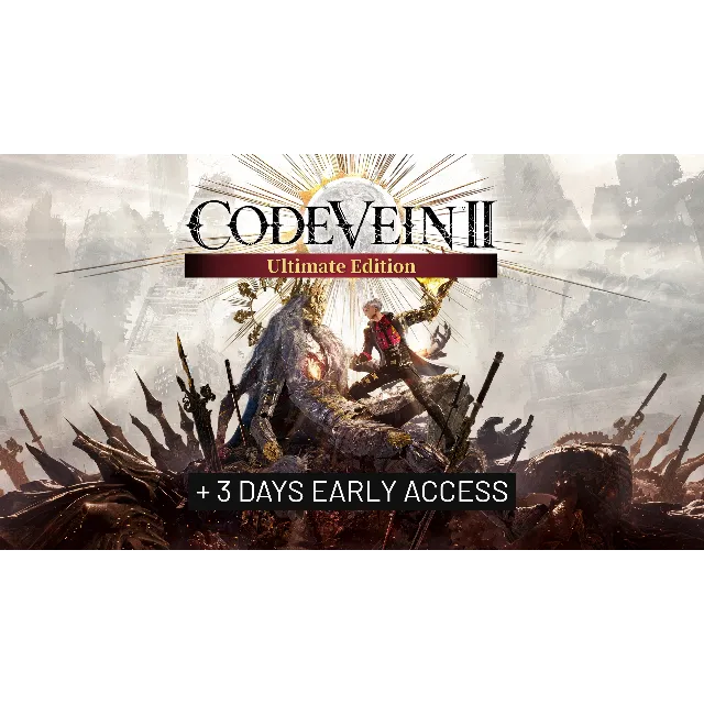 CODE VEIN II Ultimate Edition[STEAM][Автоактивация]