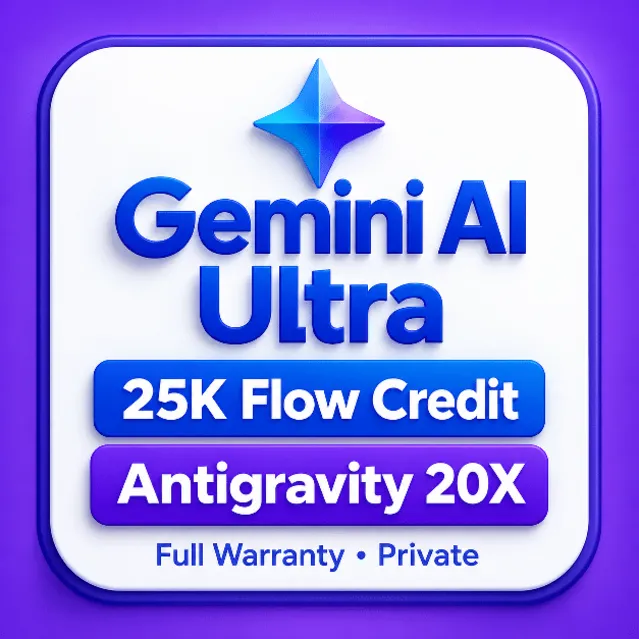 [24/7] GEMINI AI ULTRA + ANTIGRAVITY 20X | 25K FLOW CREDITS | PRO | НА ВАШ EMAIL