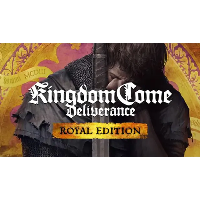 Kingdom Come: Deliverance Royal / Steam Ключ / Все регионы | АВТОВЫДАЧА 24/7