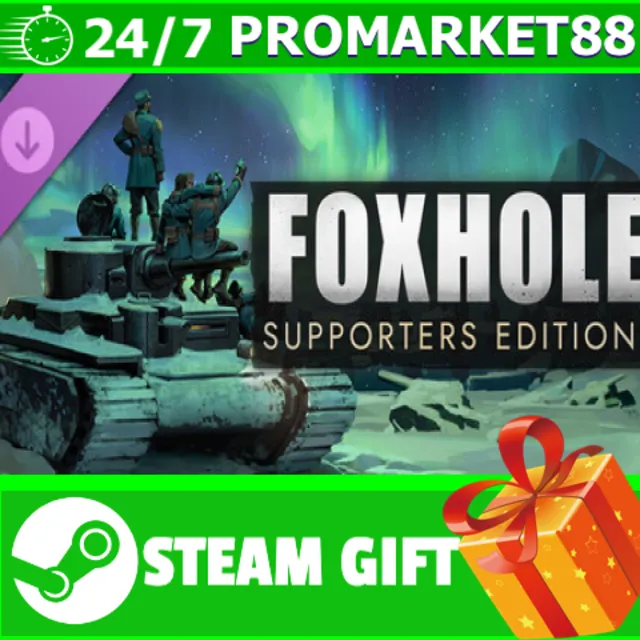 ️ВСЕ СТРАНЫ+РОССИЯ️ Foxhole - Supporters Edition