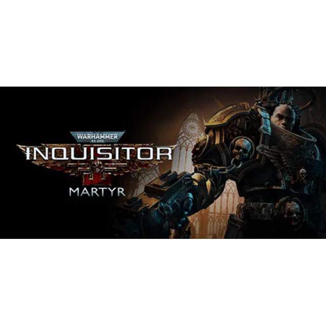 Warhammer 40,000: Inquisitor - Martyr / Steam Ключ / Все регионы | АВТОВЫДАЧА 24/7