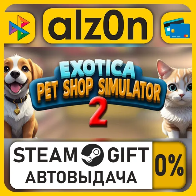 Exotica 2: Pet Shop Simulator・STEAM GIFT・ALL REGIONS