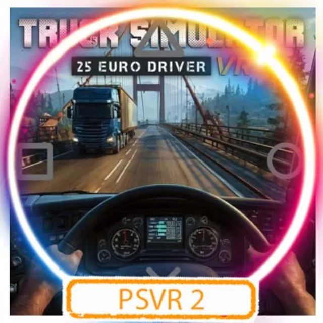 💠 (PSVR2) Truck Simulator 25: Euro Driver VR (PS5/EN) (Аренда от 7 дней)