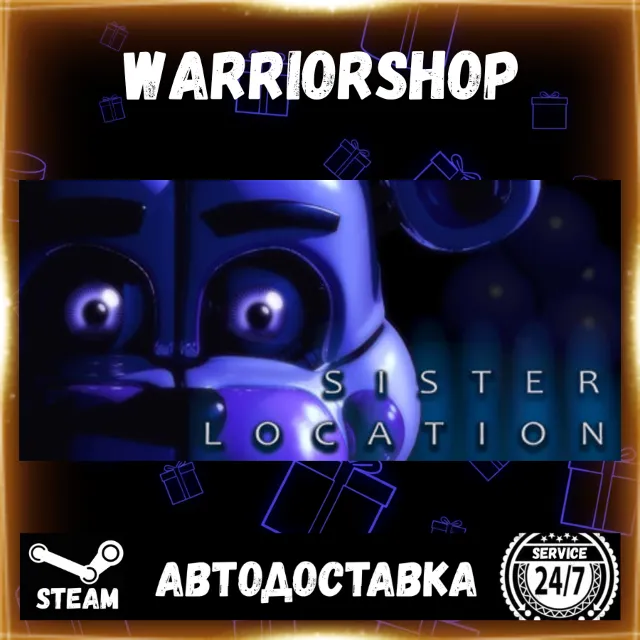 Five Nights at Freddys: Sister Location Выбор Региона Стим STEAM GIFT АВТО 24/7