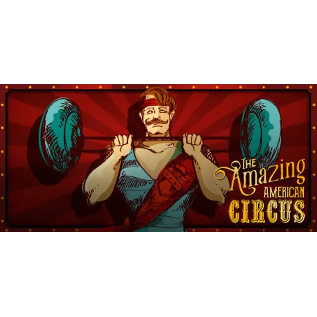 The Amazing American Circus / Steam Ключ / Все регионы | АВТОВЫДАЧА 24/7