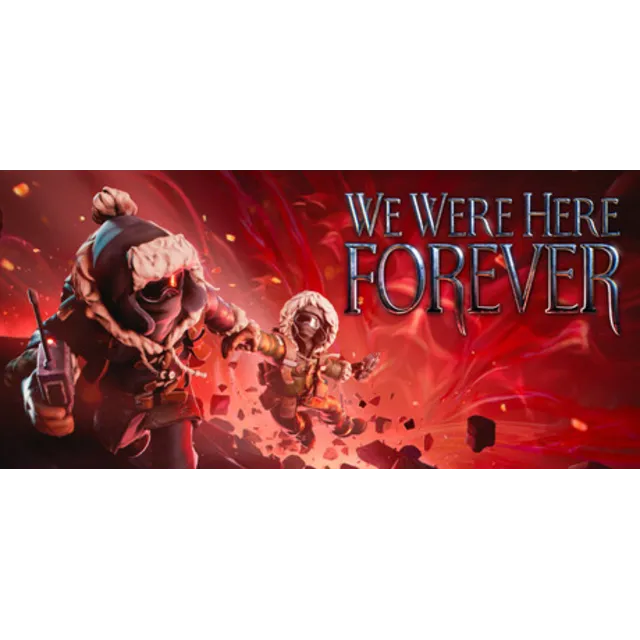 We Were Here Forever / Steam Ключ / Все регионы | АВТОВЫДАЧА 24/7