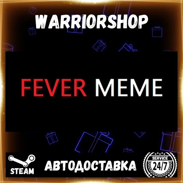 Fever Meme Выбор Региона Стим STEAM GIFT АВТО 24/7 ГАРАНТИЯ