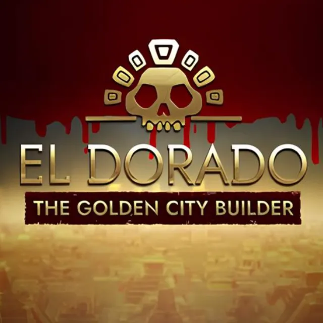 🔥🔥 El Dorado: The Golden City Builder /Steam Ключ / Весь мир