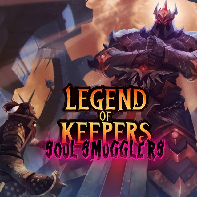 🔥🔥 Legend of Keepers: Soul Smugglers  /Steam Ключ / РФ+СНГ