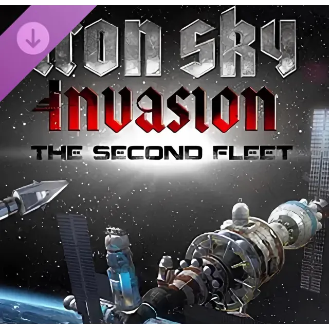 🔥🔥 Iron Sky : Invasion DLC The Second Fleet  /Steam Ключ / Весь мир