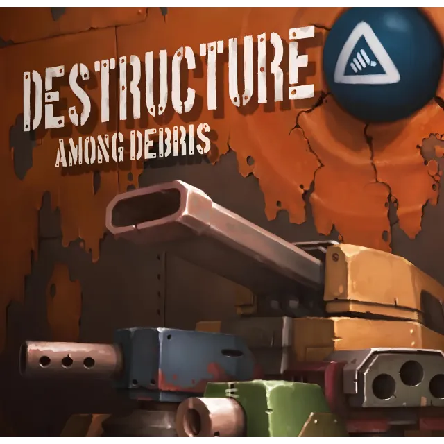 🔥🔥 DESTRUCTURE: Among Debris /Steam Ключ / Весь мир