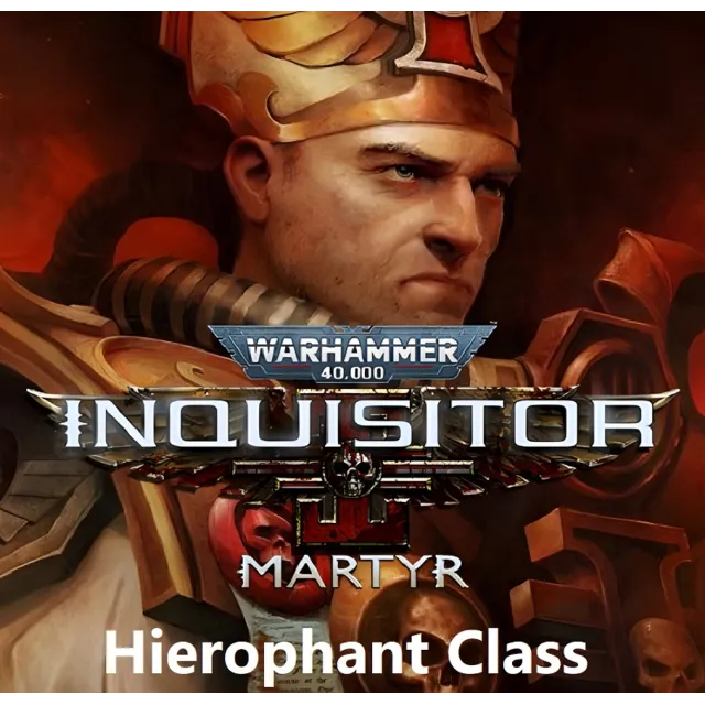 🔥🔥 Warhammer 40,000: Inquisitor - Martyr - Hierophant Class  /Steam Ключ / Весь мир