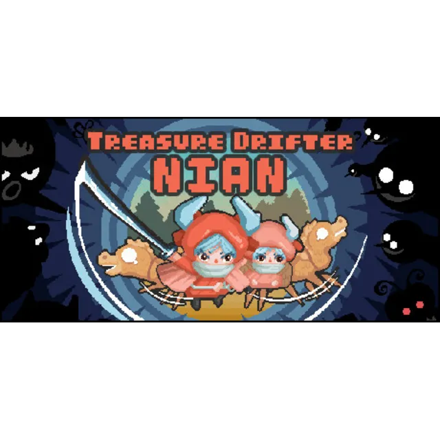 Treasure Drifter: Nian / Steam Ключ / Все регионы | АВТОВЫДАЧА 24/7