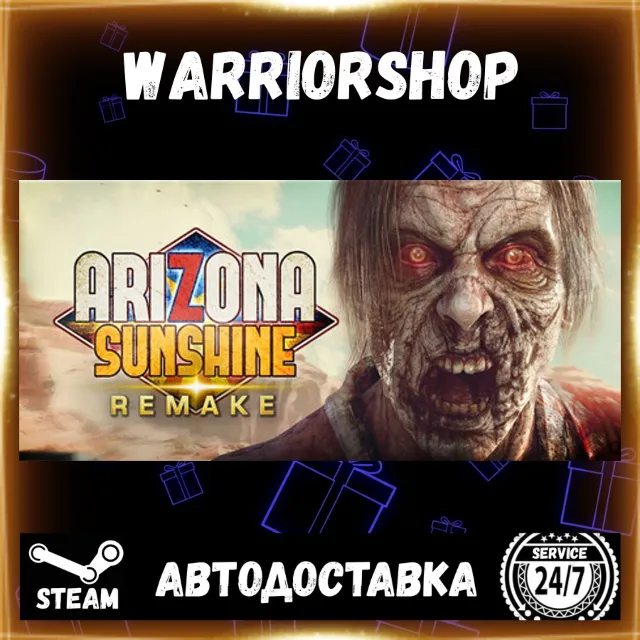Arizona Sunshine® VR Remake Выбор Региона Стим STEAM GIFT АВТО 24/7 ГАРАНТИЯ