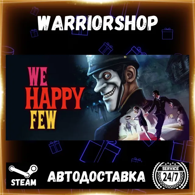 We Happy Few Выбор Региона Стим STEAM GIFT АВТО 24/7 ГАРАНТИЯ