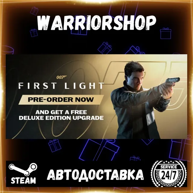 007 First Light Выбор Региона Стим STEAM GIFT АВТО 24/7 ГАРАНТИЯ