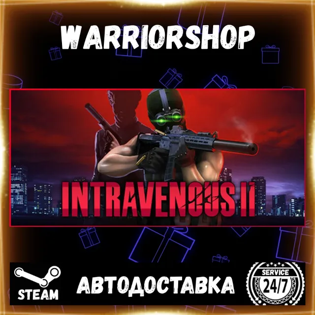 Intravenous 2 Выбор Региона Стим STEAM GIFT АВТО 24/7 ГАРАНТИЯ