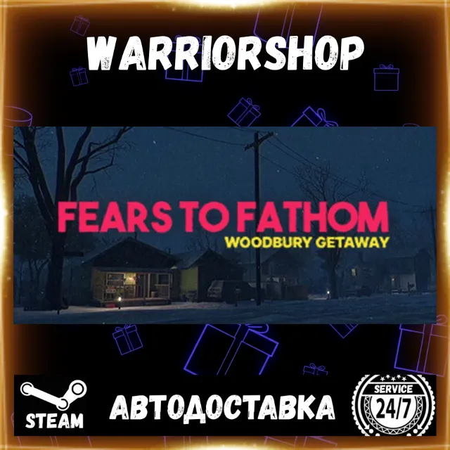 Fears to Fathom - Woodbury Getaway Выбор Региона Стим STEAM GIFT АВТО 24/7 ГАРАНТИЯ