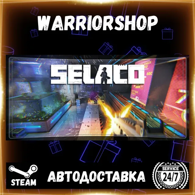 Selaco Выбор Региона Стим STEAM GIFT АВТО 24/7 ГАРАНТИЯ