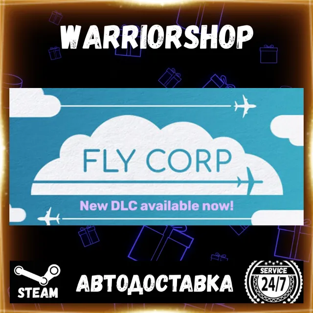 Fly Corp Выбор Региона Стим STEAM GIFT АВТО 24/7 ГАРАНТИЯ