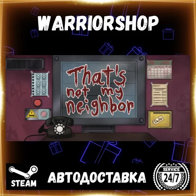 That's not my Neighbor Выбор Региона Стим STEAM GIFT АВТО 24/7 ГАРАНТИЯ