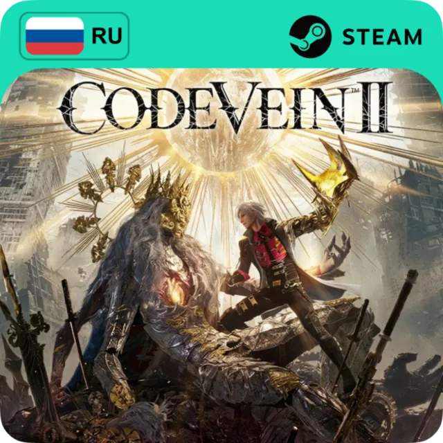 CODE VEIN II STEAM RU+СНГ АВТО 24/7
