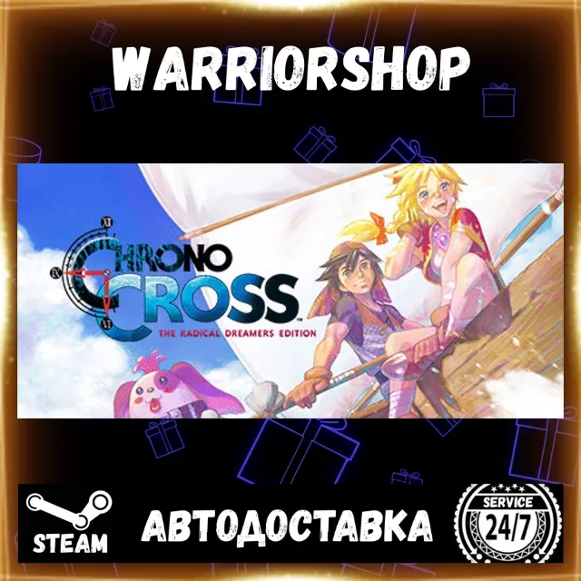 CHRONO CROSS: THE RADICAL DREAMERS EDITION Выбор Региона Стим STEAM GIFT АВТО 24/7