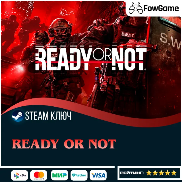 🔵 READY OR NOT (РУ+СНГ) 🔑КЛЮЧ STEAM