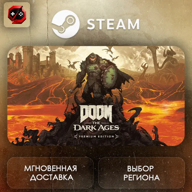 РФ | DOOM: The Dark Ages Premium Edition Steam Gift | АВТО