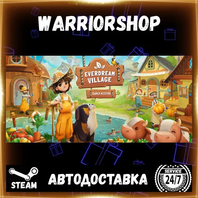 Everdream Village Выбор Региона Стим STEAM GIFT АВТО 24/7 ГАРАНТИЯ