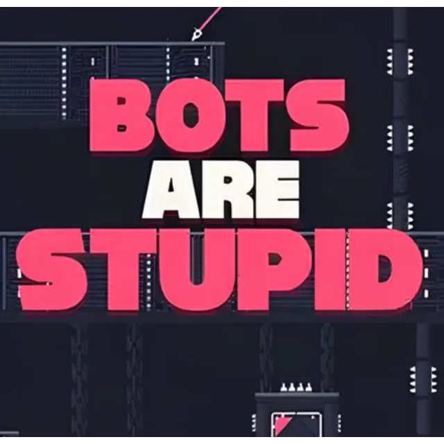 🔥🔥 Bots Are Stupid  / Steam Ключ / Только Турция