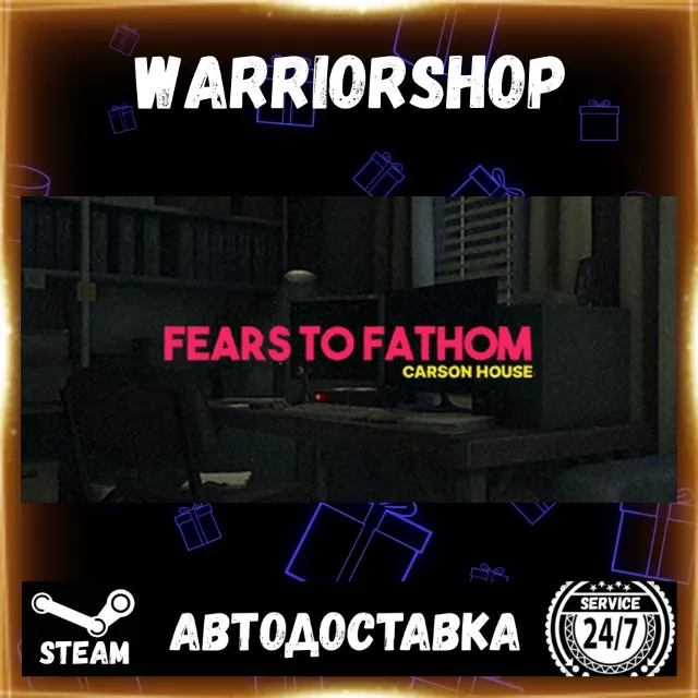 Fears to Fathom - Carson House Выбор Региона Стим STEAM GIFT АВТО 24/7 ГАРАНТИЯ