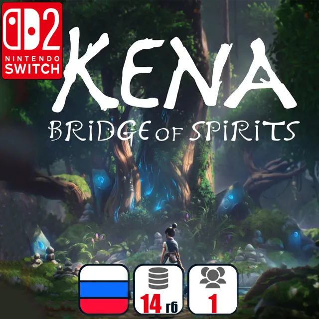 Kena: Bridge of Spirits | Nintendo Switch 2