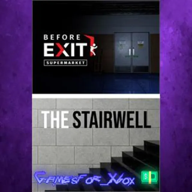 ☀️Before Exit  Supermarket + The Stairwell bundle XBOX