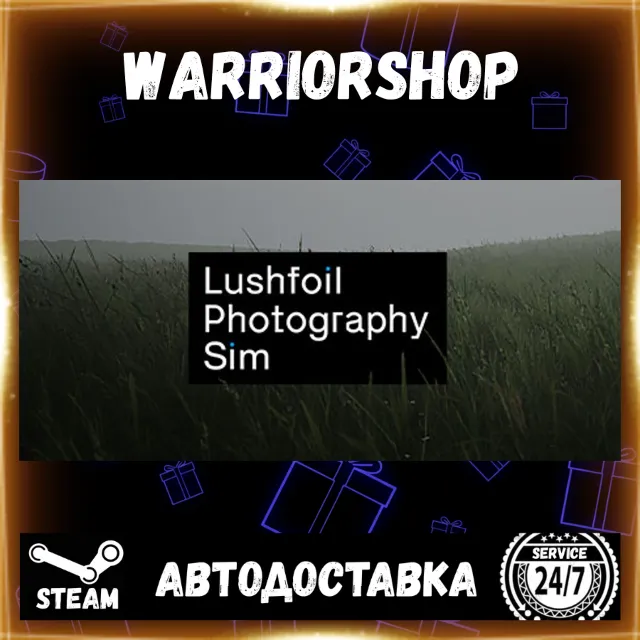Lushfoil Photography Sim Выбор Региона Стим STEAM GIFT АВТО 24/7 ГАРАНТИЯ