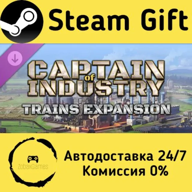 🚀 Captain of Industry - Trains expansion 🤖 Steam Gift Россия ⚡ мгновенно