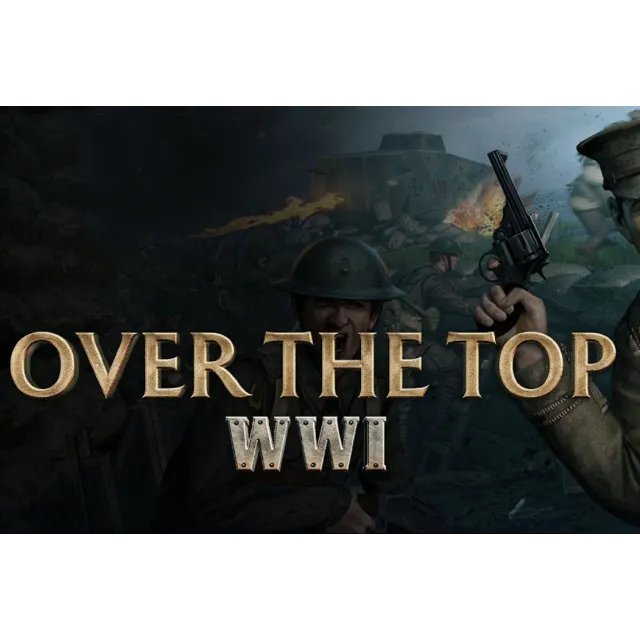 Over The Top: WWI ОНЛАЙН ( STEAM АККАУНТ )