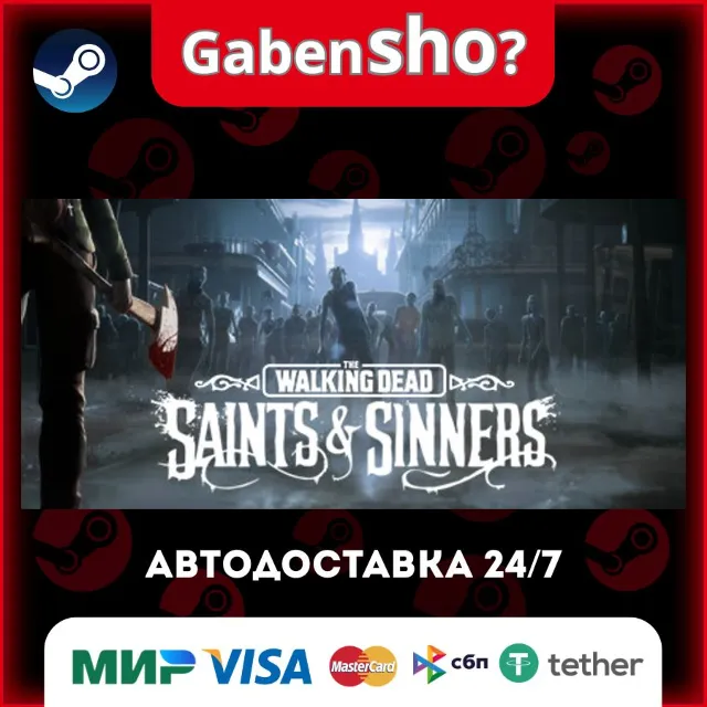 The Walking Dead: Saints &amp; Sinners СТИМ Steam Gift
