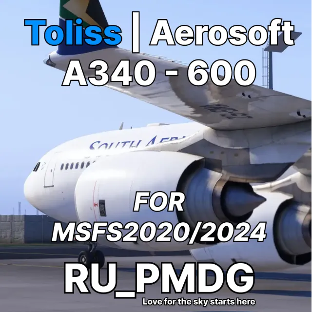 Toliss | Aerosoft A340-600 for MSFS2020/24