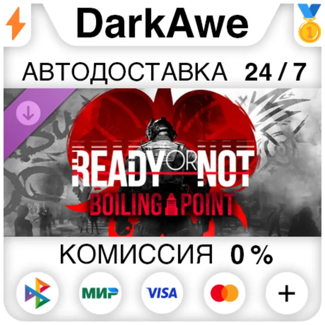 Ready or Not: Boiling Point DLC STEAM•RU ⚡️АВТОДОСТАВКА 💳0%