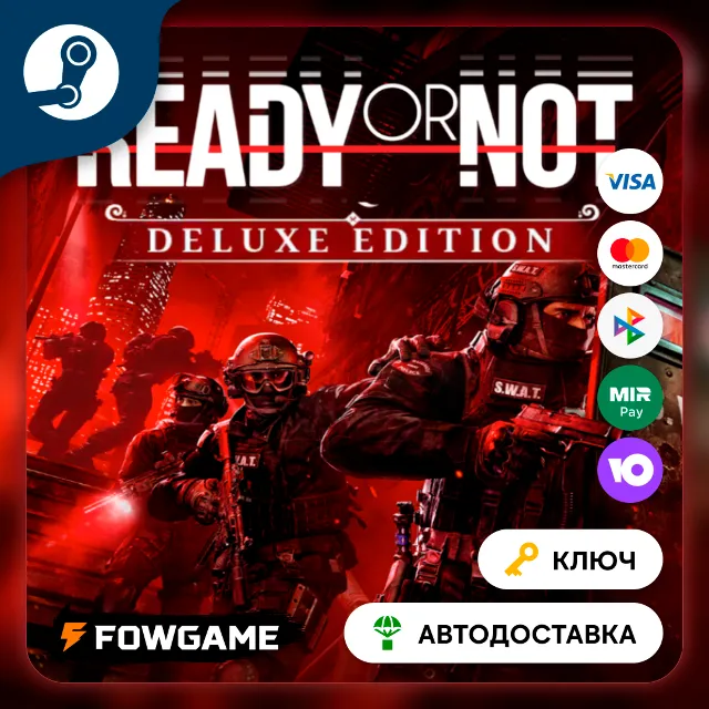🔵 Ready or Not: Digital Deluxe Edition (РУ+СНГ) 🔑КЛЮЧ STEAM