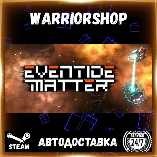 Eventide Matter Выбор Региона Стим STEAM GIFT АВТО 24/7 ГАРАНТИЯ