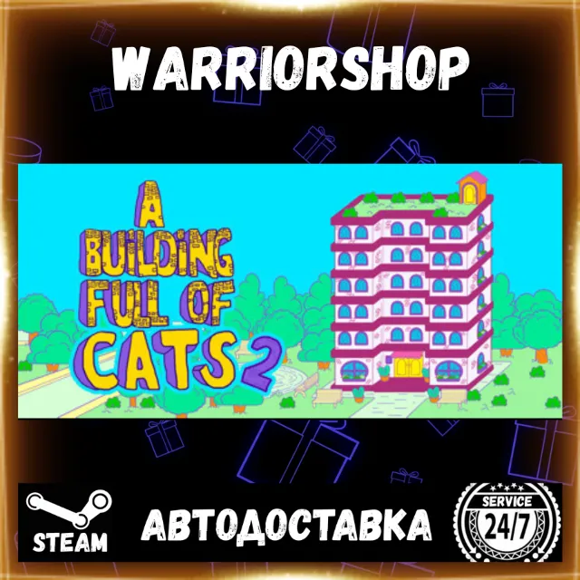 A Building Full of Cats 2 Выбор Региона Стим STEAM GIFT АВТО 24/7 ГАРАНТИЯ