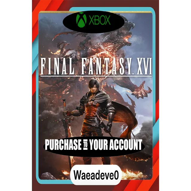 FINAL FANTASY XVI COMPLETE EDITION Xbox – Purchase for Your Account