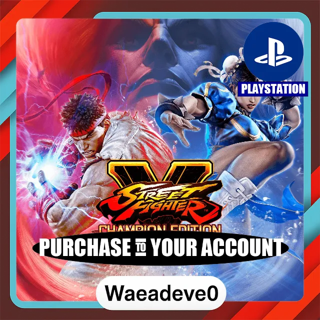 Street Fighter V: Champion Edition – PlayStation (PSN) – Purchase in Your Account